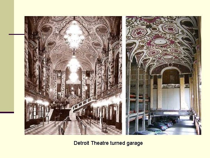 Detroit Theatre turned garage 