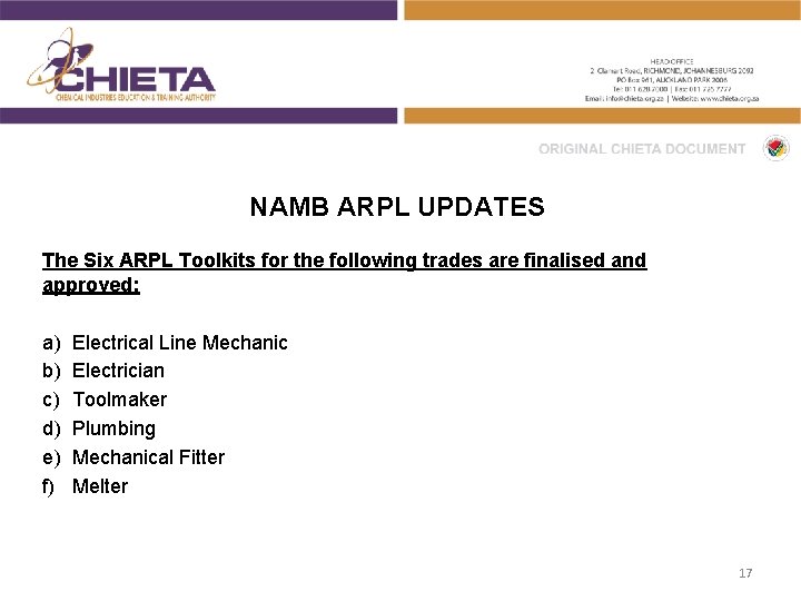 NAMB ARPL UPDATES The Six ARPL Toolkits for the following trades are finalised and