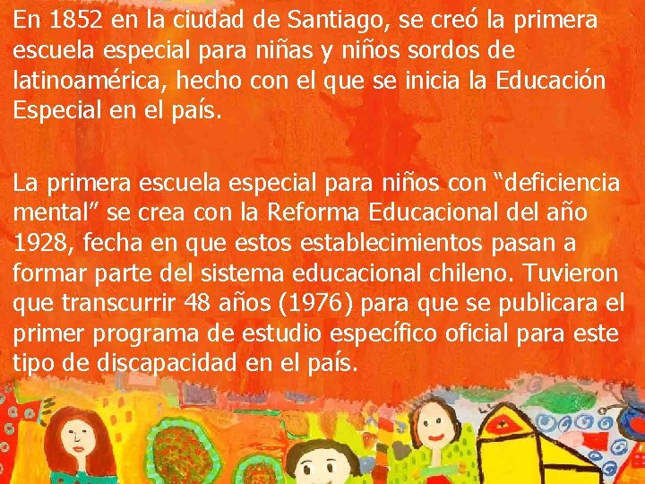 ANTECEDENTES HISTRICOS DE LA EDUCACIN ESPECIAL EN CHILE
