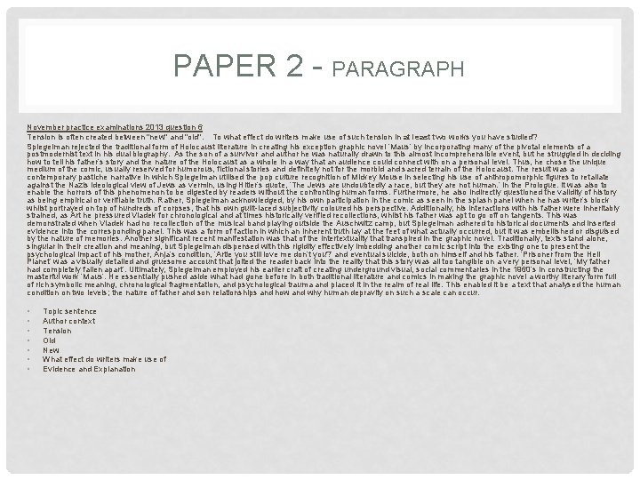 PAPER 2 - PARAGRAPH November practice examinations 2013 question 6 Tension is often created