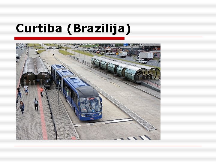 Curtiba (Brazilija) 