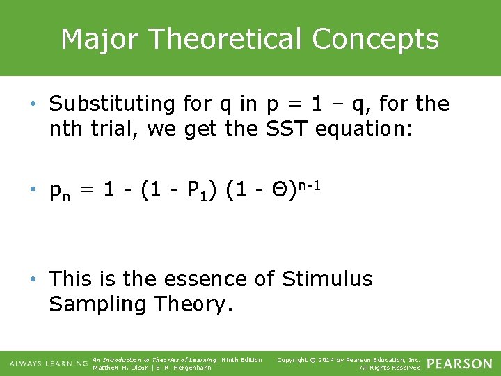 Major Theoretical Concepts • Substituting for q in p = 1 – q, for