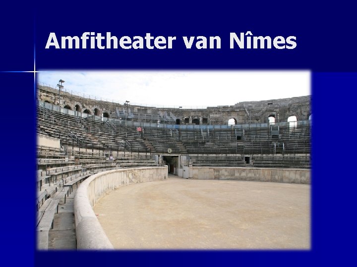 Amfitheater van Nîmes 