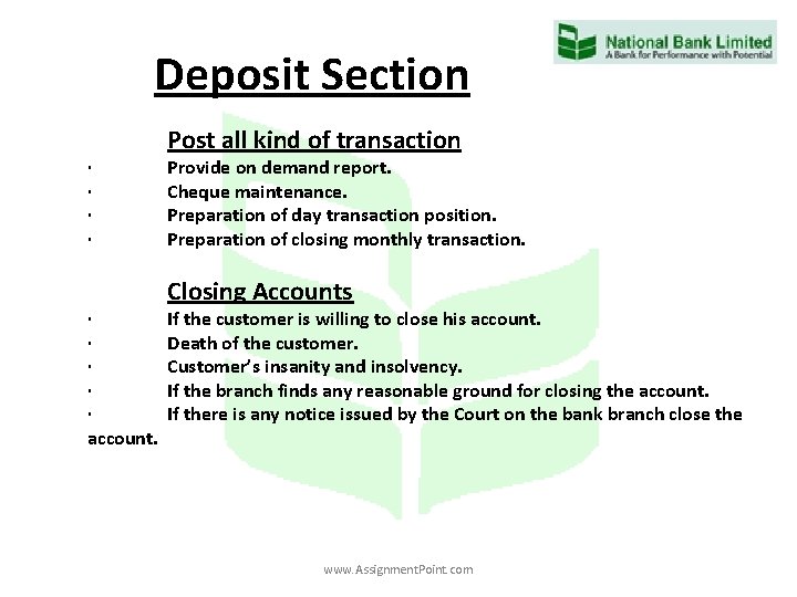 Deposit Section · · · · · account. Post all kind of transaction Provide