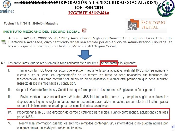 REGIMEN DE INCORPORACIÓN A LA SEGURIDAD SOCIAL (RISS) DOF 08/04/2014 VIGENTE 01/07/2014 