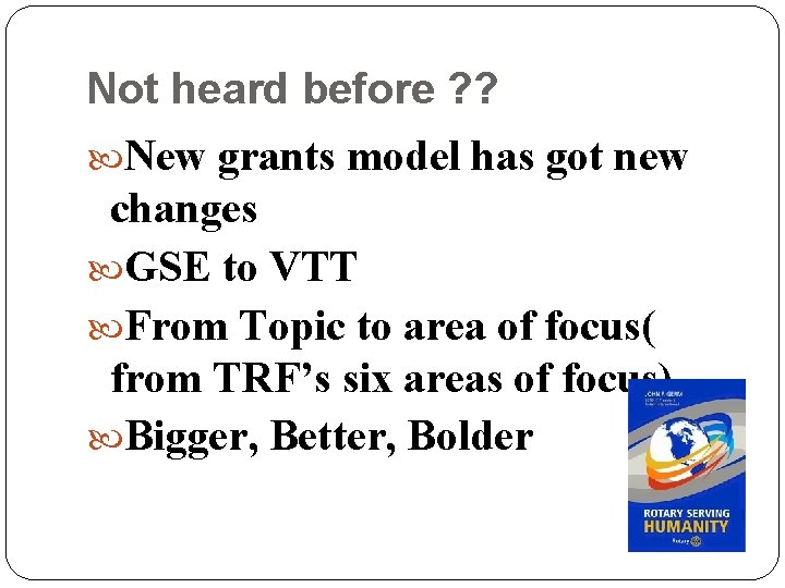 Not heard before ? ? New grants model has got new changes GSE to