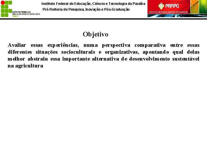 Instituto Federal de Educação, Ciência e Tecnologia da Paraíba Pró-Reitoria de Pesquisa, Inovação e