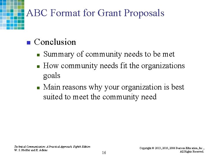 ABC Format for Grant Proposals n Conclusion n Summary of community needs to be ABC Format for Grant Proposals n Conclusion n Summary of community needs to be