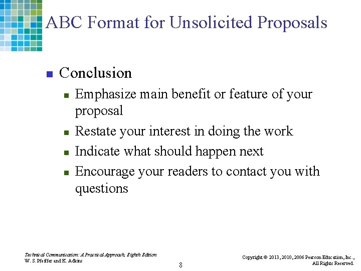 ABC Format for Unsolicited Proposals n Conclusion n n Emphasize main benefit or feature