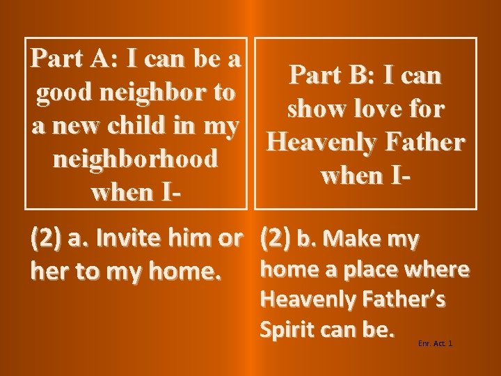 Part A: I can be a Part B: I can good neighbor to show Part A: I can be a Part B: I can good neighbor to show