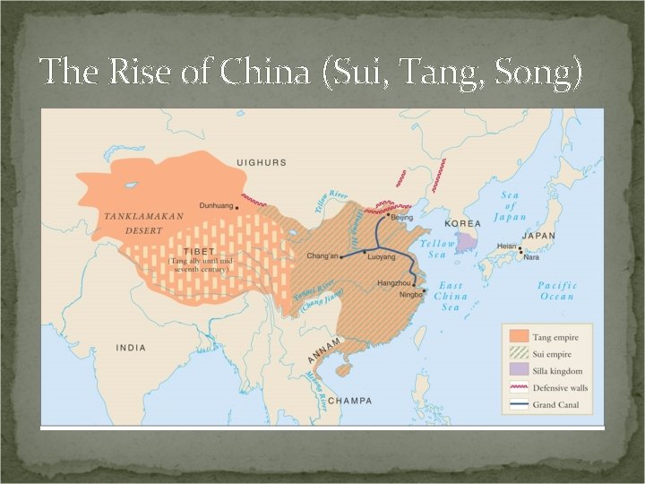 The Rise of China (Sui, Tang, Song) 