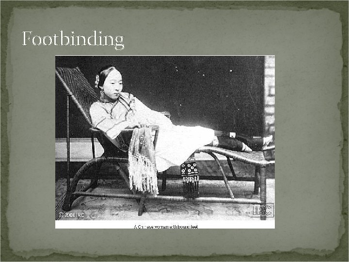 Footbinding 