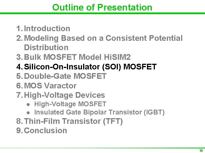 Outline of Presentation 1. Introduction 2. Modeling Based on a Consistent Potential Distribution 3.