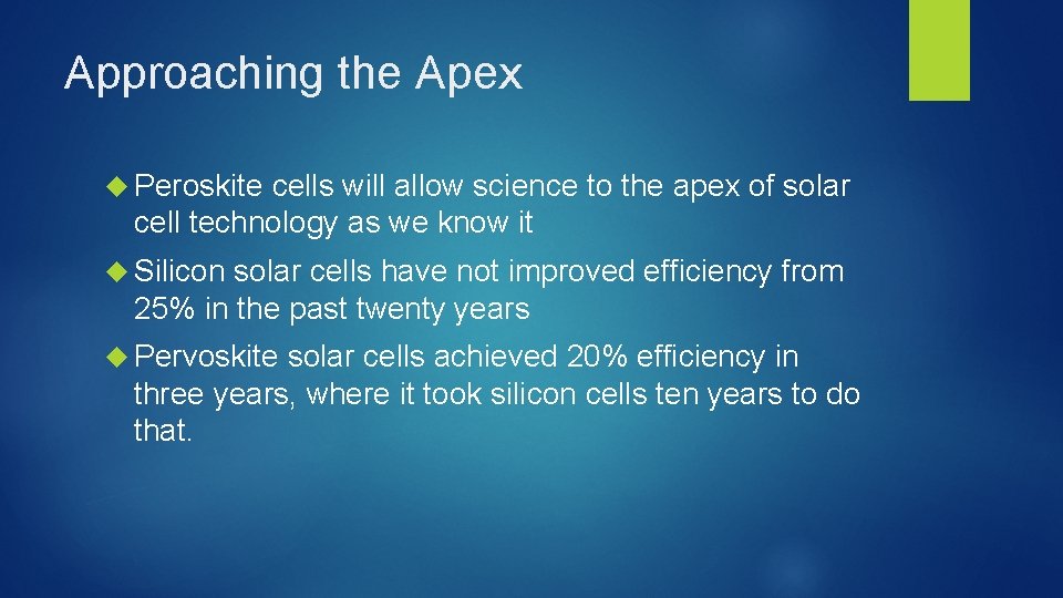 Approaching the Apex Peroskite cells will allow science to the apex of solar cell