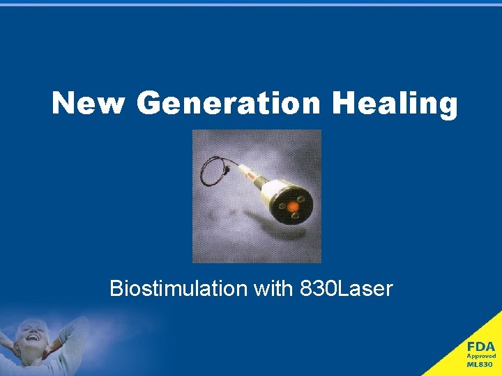 New Generation Healing Biostimulation with 830 Laser 