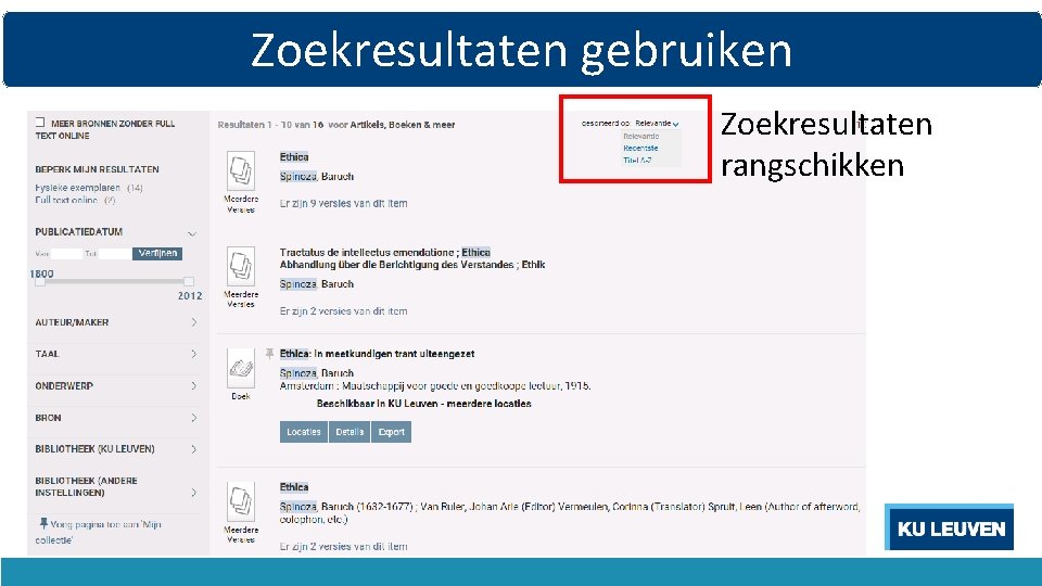 Zoekresultaten gebruiken Zoekresultaten rangschikken 