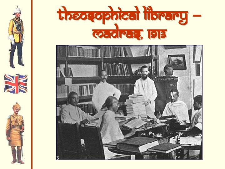 Theosophical Library – Madras, 1913 