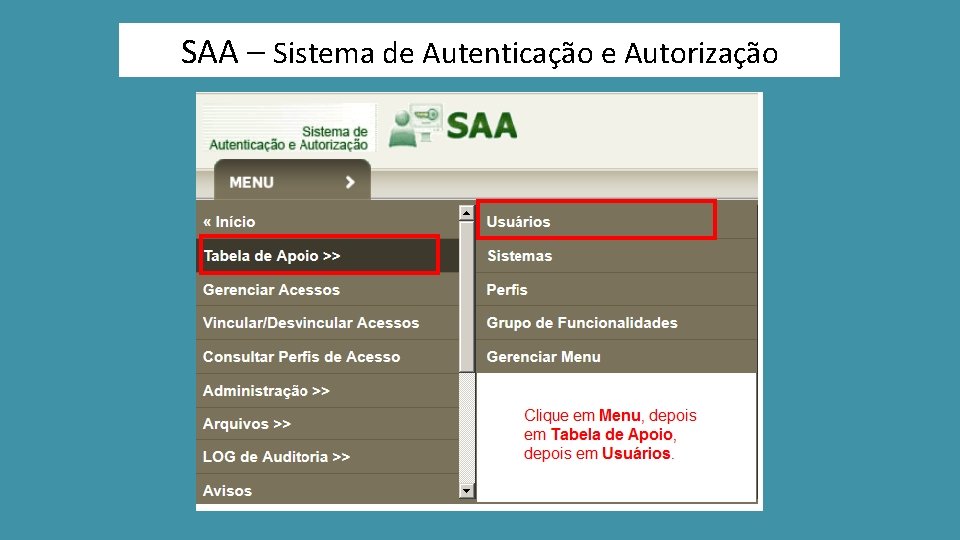 SAA – Sistema de Autenticação e Autorização 