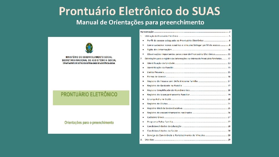 Prontuário Eletrônico do SUAS Manual de Orientações para preenchimento 