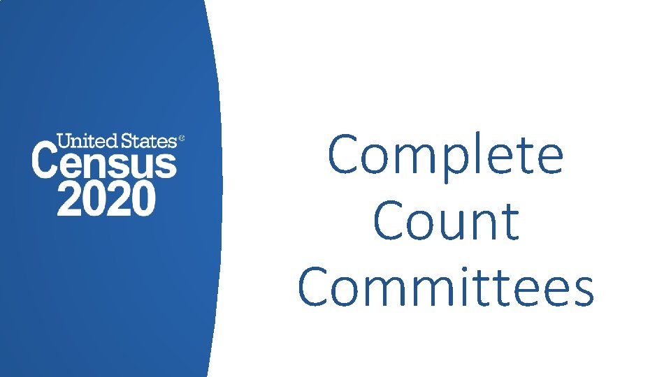  Complete Count Committees 