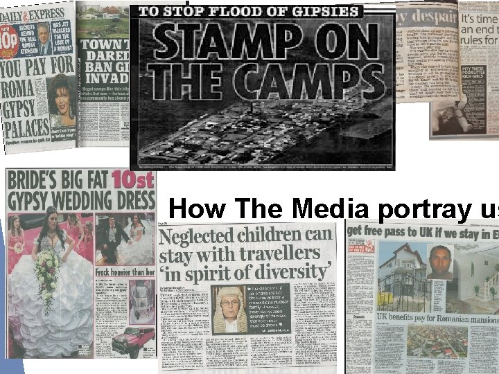 How The Media portray us 