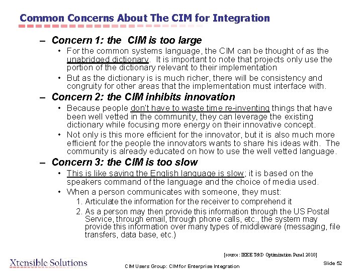Common Concerns About The CIM for Integration – Concern 1: the CIM is too