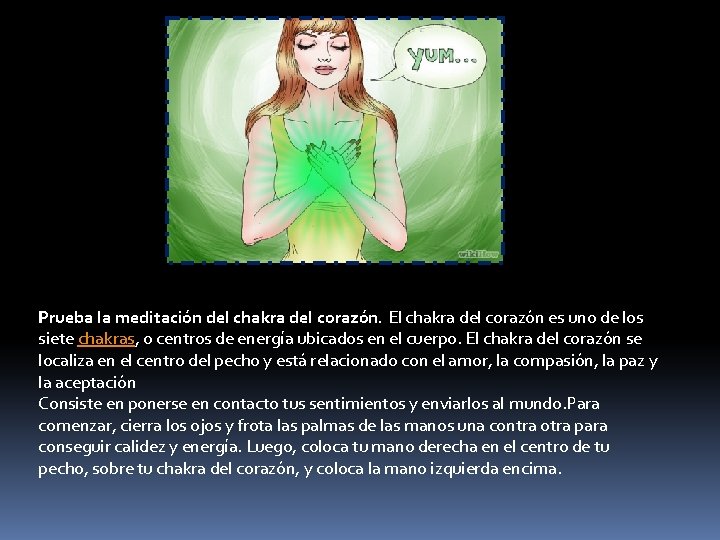 Prueba la meditación del chakra del corazón. El chakra del corazón es uno de