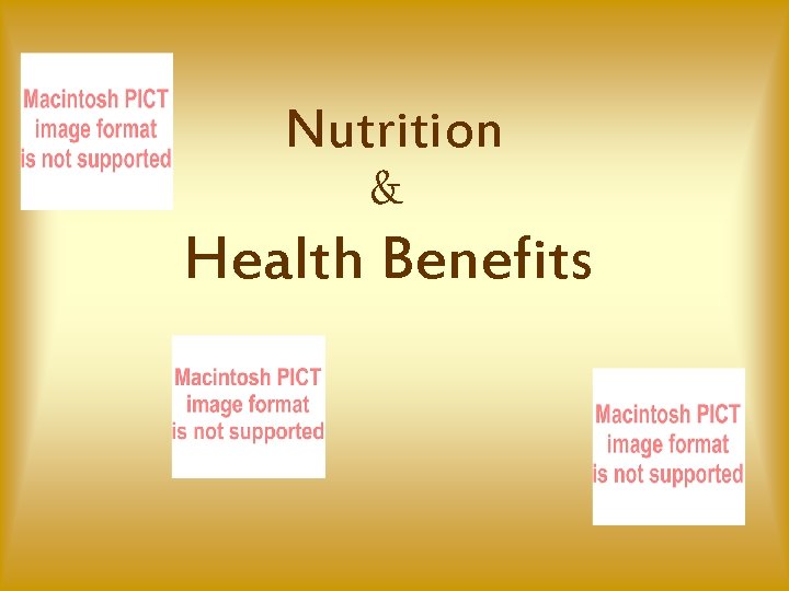 Nutrition & Health Benefits 