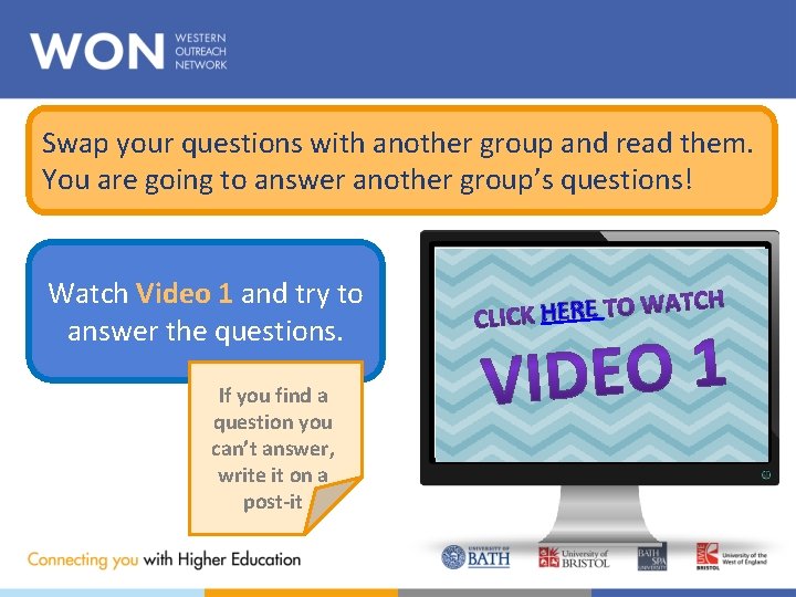 Swap your questions with another group and read them. You are going to answer