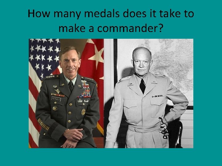 How many medals does it take to make a commander? 