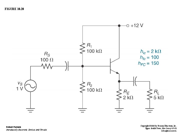 FIGURE 10. 20 Robert Paynter Introductory Electronic Devices and Circuits Copyright © 2006 by