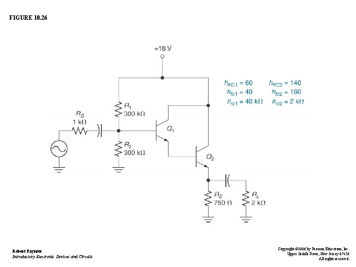 FIGURE 10. 26 Robert Paynter Introductory Electronic Devices and Circuits Copyright © 2006 by FIGURE 10. 26 Robert Paynter Introductory Electronic Devices and Circuits Copyright © 2006 by
