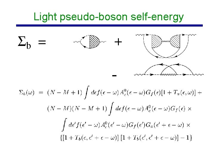 Light pseudo-boson self-energy 