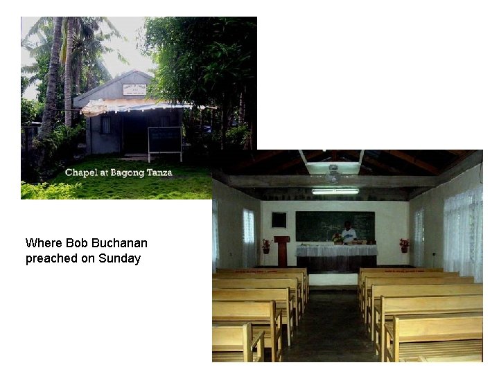 Where Bob Buchanan preached on Sunday 