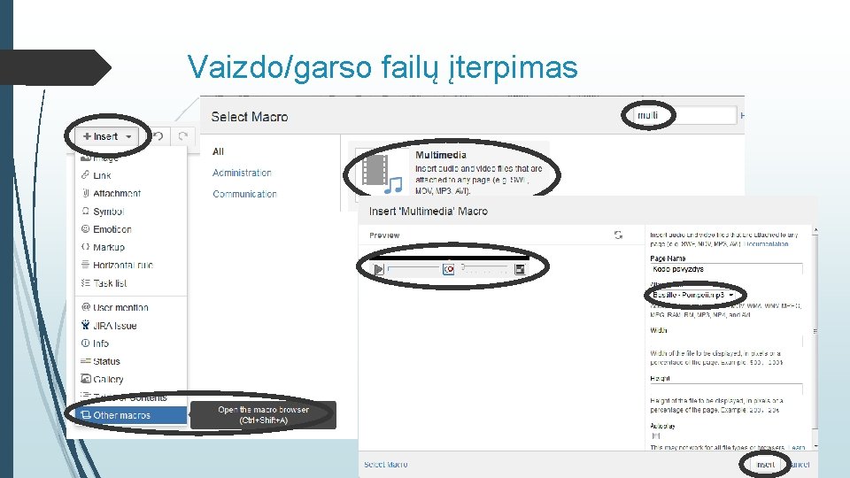 Vaizdo/garso failų įterpimas 