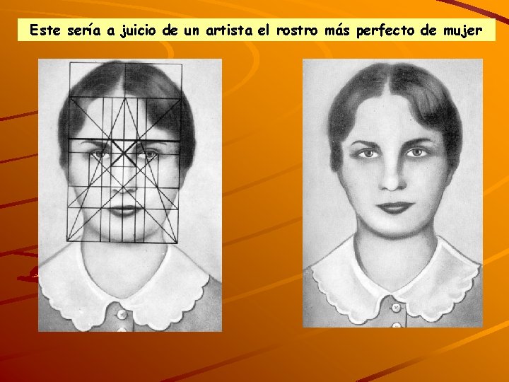 Este sería a juicio de un artista el rostro más perfecto de mujer 