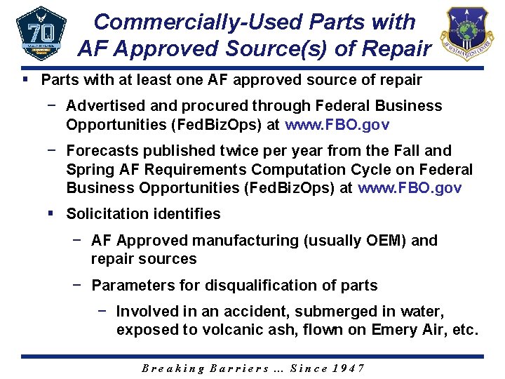 Commercially-Used Parts with AF Approved Source(s) of Repair § Parts with at least one