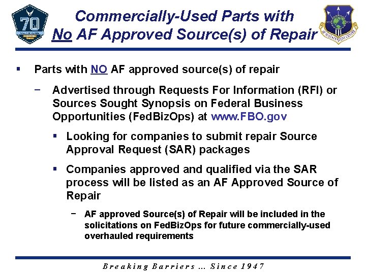 Commercially-Used Parts with No AF Approved Source(s) of Repair § Parts with NO AF