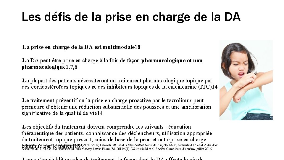 Les défis de la prise en charge de la DA • La prise en