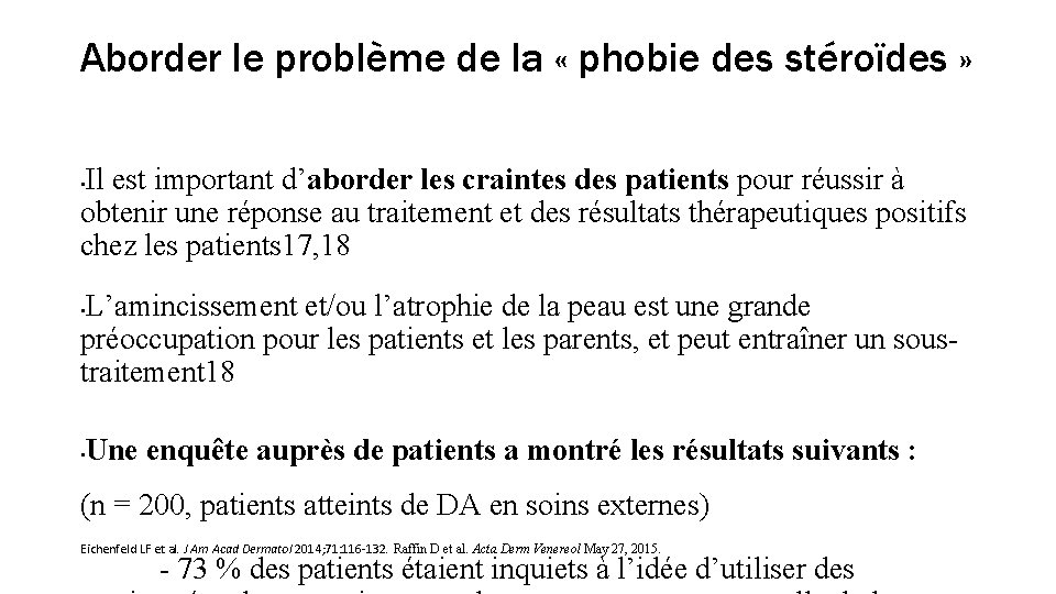 Aborder le problème de la « phobie des stéroïdes » Il est important d’aborder