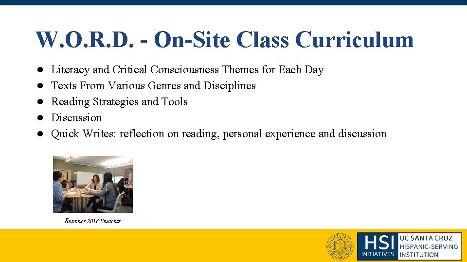 W. O. R. D. - On-Site Class Curriculum ● ● ● Literacy and Critical W. O. R. D. - On-Site Class Curriculum ● ● ● Literacy and Critical