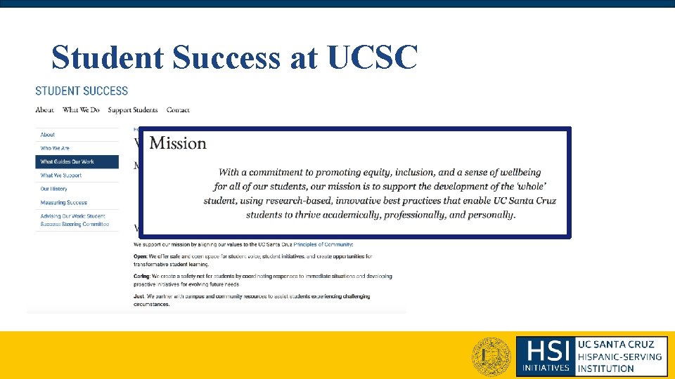 Student Success at UCSC Student Success at UCSC