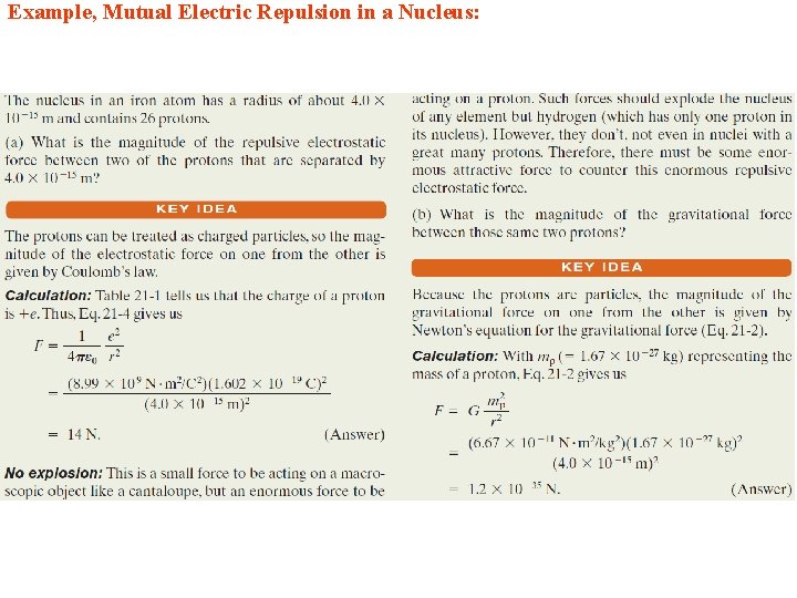 Example, Mutual Electric Repulsion in a Nucleus: 