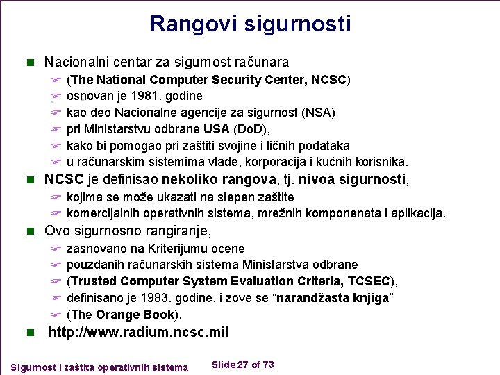 Rangovi sigurnosti n Nacionalni centar za sigurnost računara F (The National Computer Security Center,