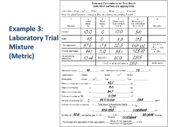 Example 3: Laboratory Trial Mixture (Metric) Example 3: Laboratory Trial Mixture (Metric)