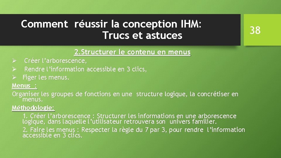 Comment réussir la conception IHM: Trucs et astuces 2. Structurer le contenu en menus