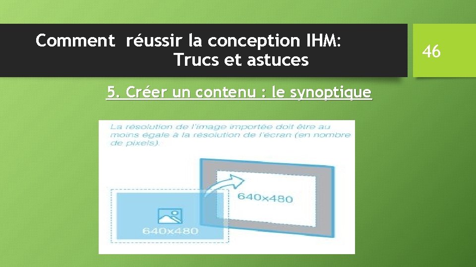 Comment réussir la conception IHM: Trucs et astuces 5. Créer un contenu : le