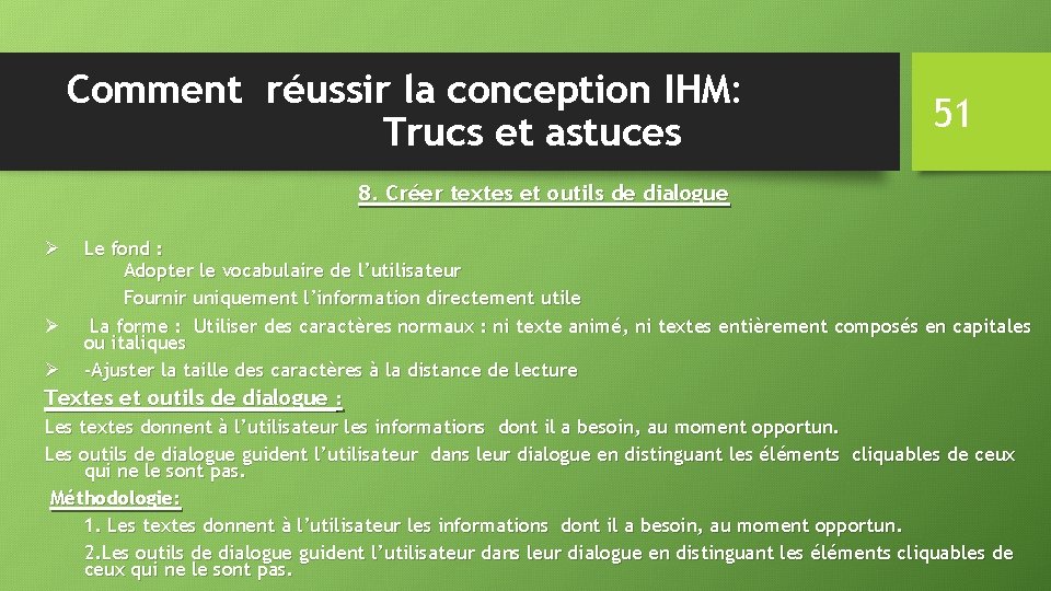 Comment réussir la conception IHM: Trucs et astuces 51 8. Créer textes et outils