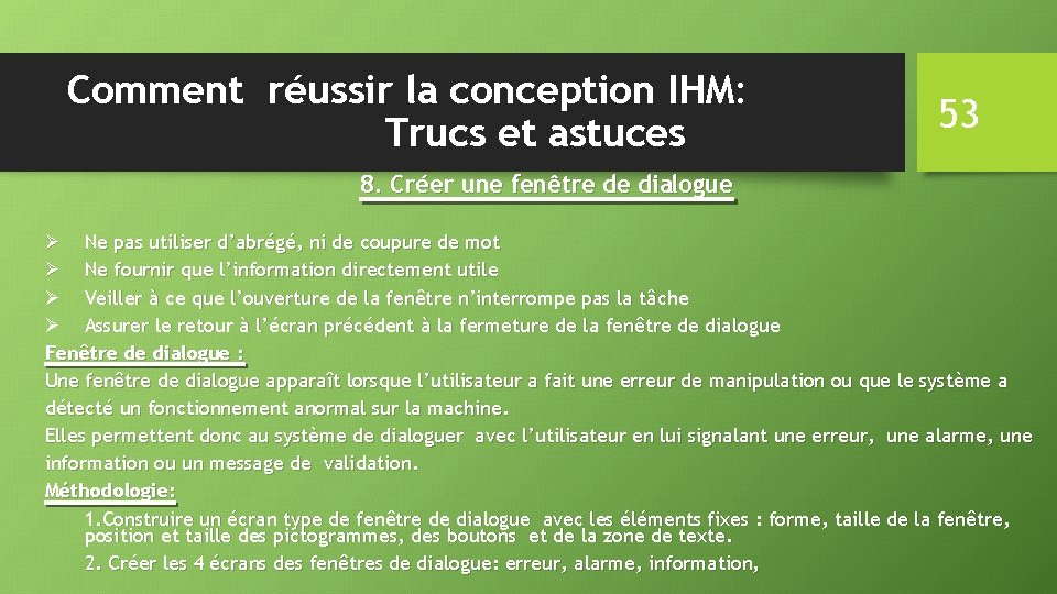 Comment réussir la conception IHM: Trucs et astuces 53 8. Créer une fenêtre de