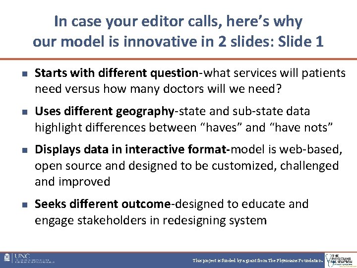 In case your editor calls, here’s why our model is innovative in 2 slides: In case your editor calls, here’s why our model is innovative in 2 slides: